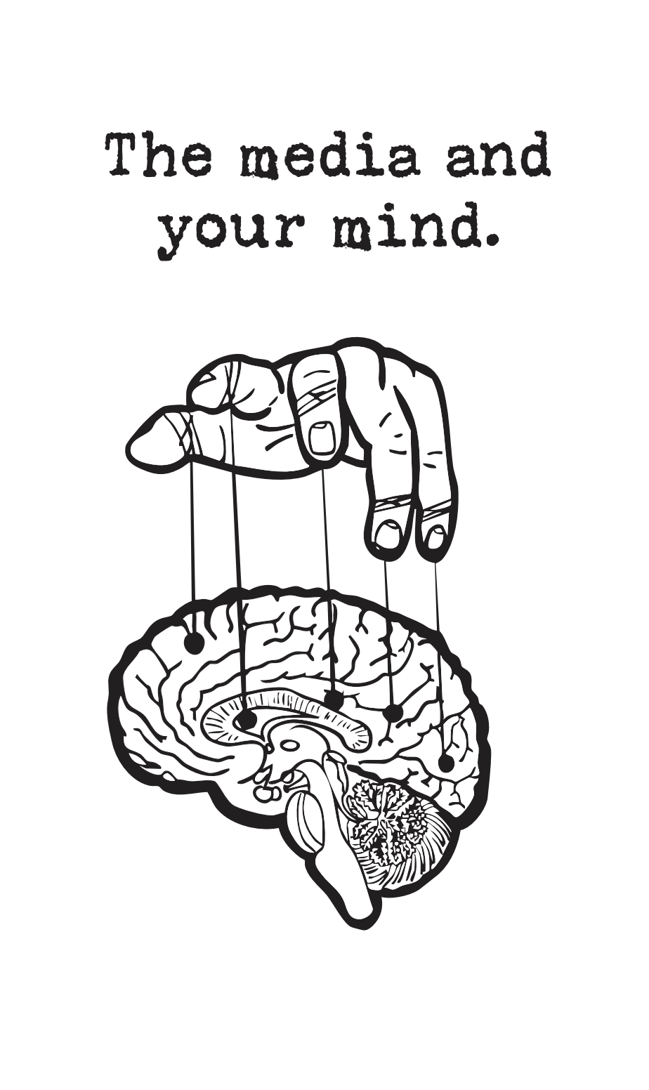 The Media and Your Mind